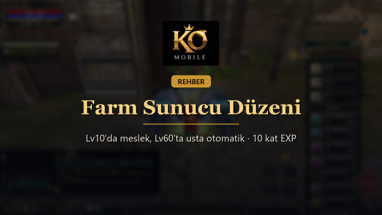 Farm Sunucu: Otomatik Meslek ve 10 Kat EXP
