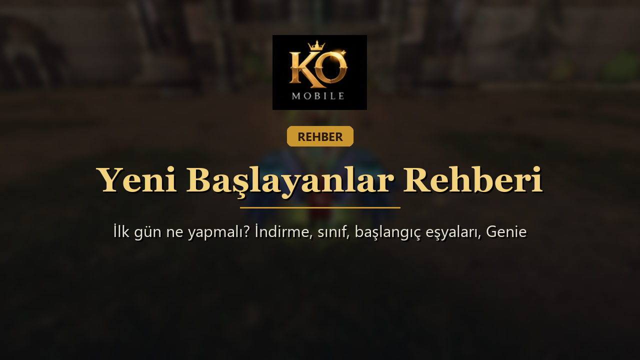 Yeni Başlayanlar Rehberi: İlk Gün Ne Yapmalı?